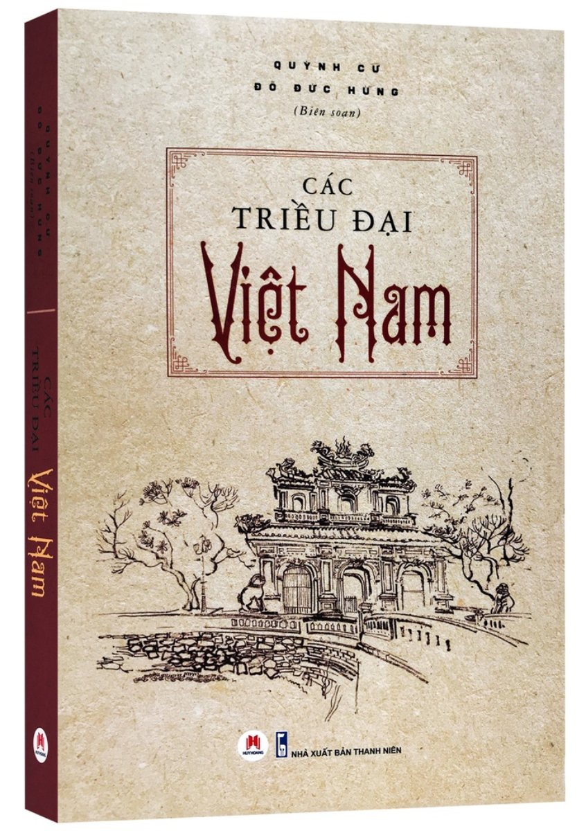 Các Triều Đại Việt Nam (Huy Hoàng)
