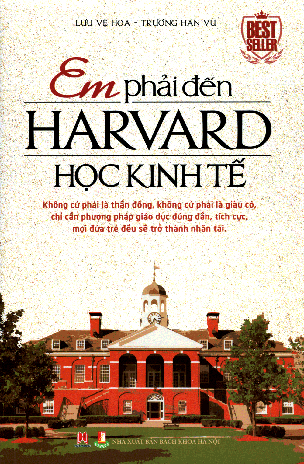 Em Phải Đến Harvard Học Kinh Tế (Huy Hoàng)