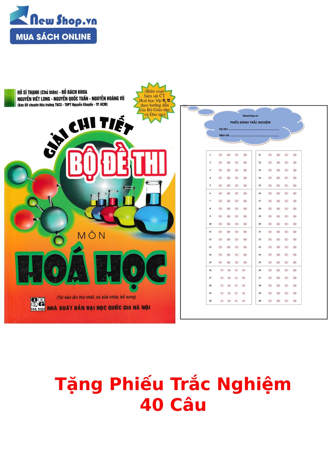 Giải Chi Tiết Bộ Đề Thi Môn Hóa Học (Chương Trình Hóa Học 11, 12 - Bộ GD & ĐT) + Tặng Phiếu Trắc Nghiệm 40 Câu