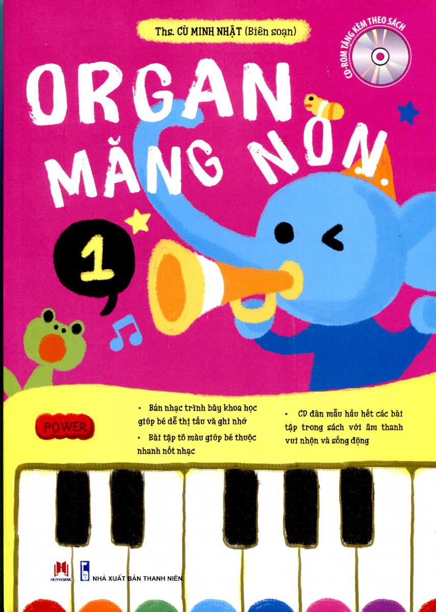 Organ Măng Non - Mỗi Tuần Một Bài Học (Phần 1)