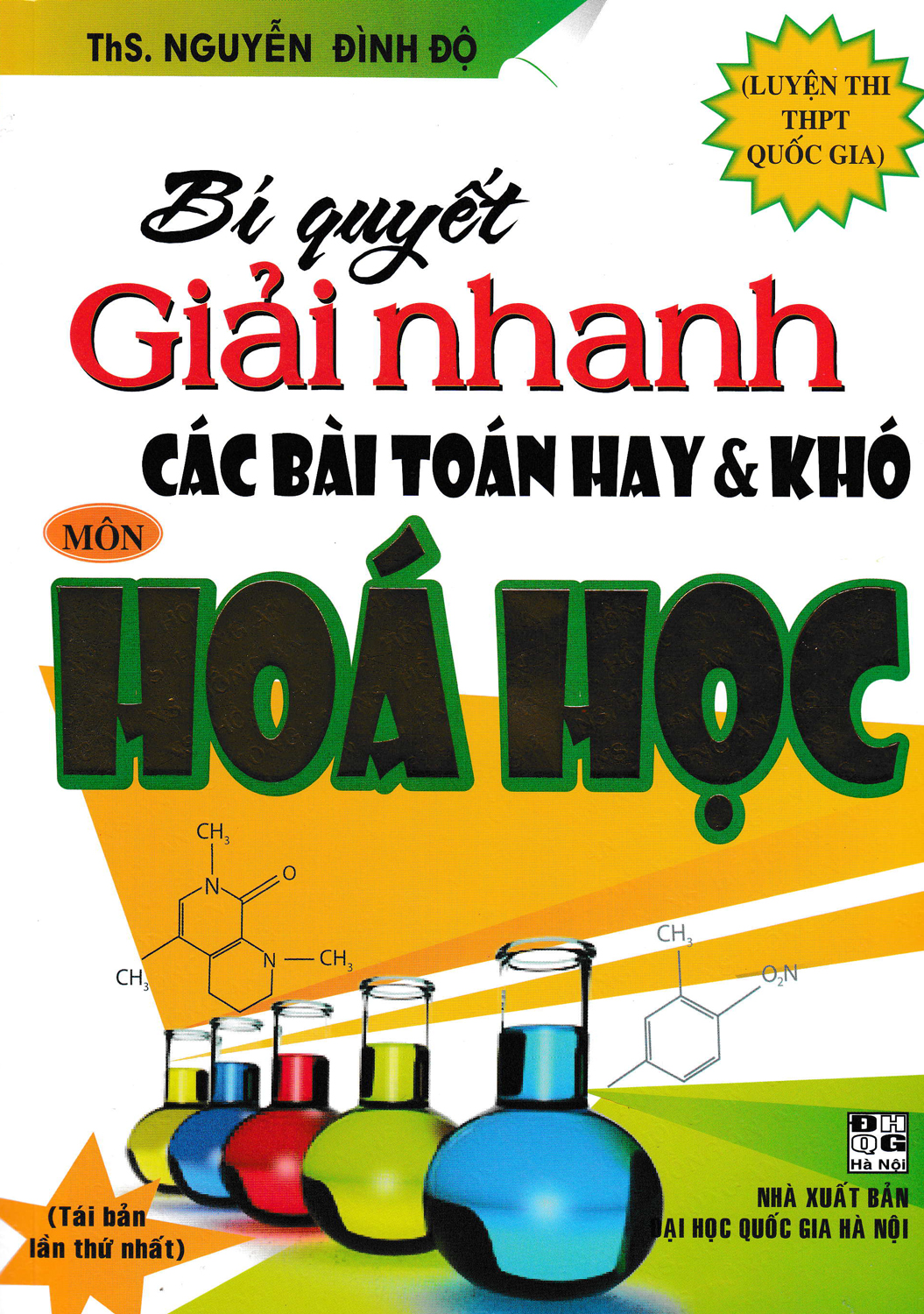 Bí Quyết Giải Nhanh Các Bài Toán Hay Và Khó Môn Hóa Học - Luyện Thi THPT Quốc Gia