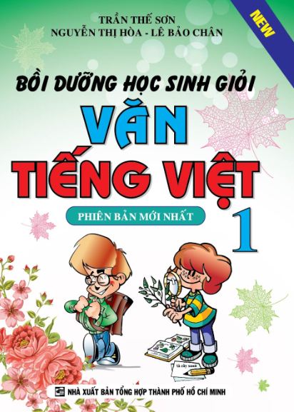 Bồi Dưỡng Học Sinh Giỏi Môn Văn Tiếng Việt Lớp 1