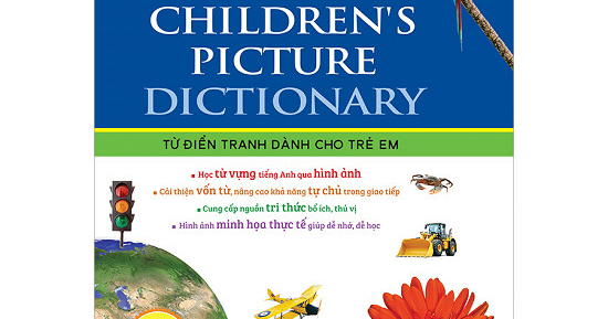 Childrens Picture Dictionary - Từ Điển Tranh Dành Cho Trẻ Em
