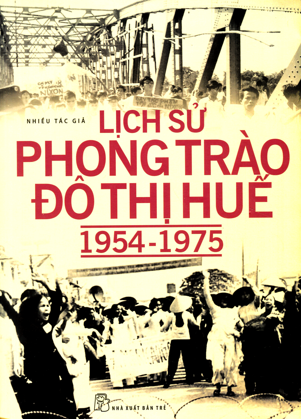Lịch Sử Phong Trào Đô Thị Huế (1954-1975)