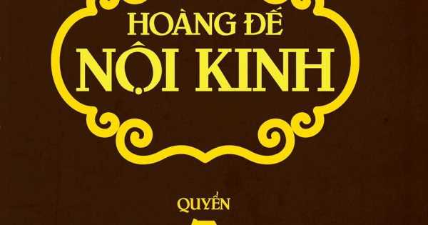 Hoàng Đế Nội Kinh - Quyển 3