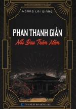 Phan Thanh Giản - Nỗi Đau Trăm Năm