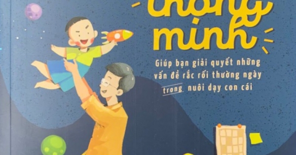 Cha Mẹ Giỏi Con Thông Minh