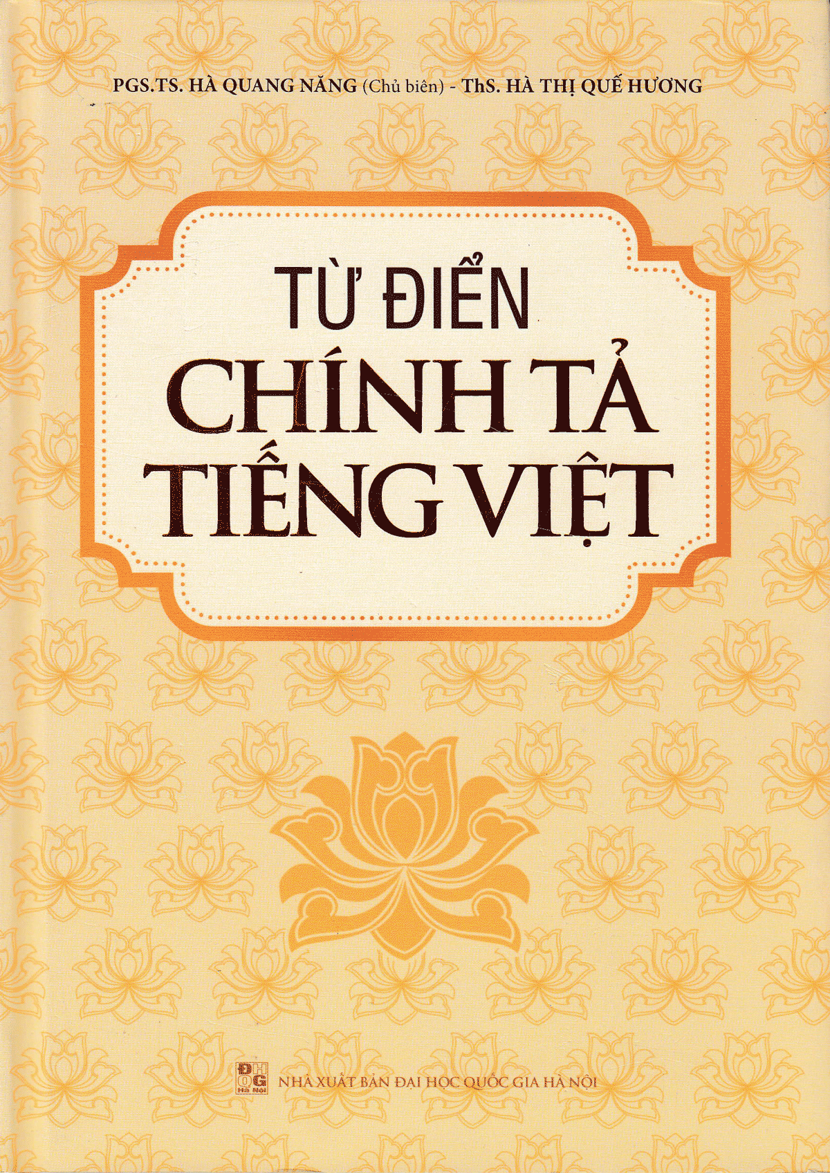 Từ Điển Chính Tả Tiếng Việt (Dành Cho Học Sinh) - Bìa Cứng