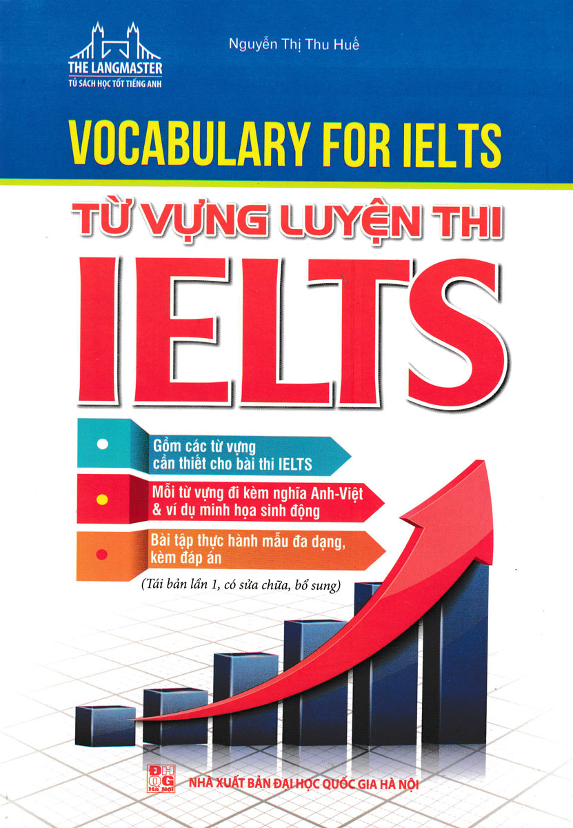 VOCABULARY FOR IELTS - Từ Vựng Luyện Thi IELTS