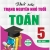 Thử Sức Trạng Nguyên Nhỏ Tuổi Môn Toán Lớp 5 - Tập 2 (Dùng Chung Cho Các Bộ SGK Hiện Hành)
