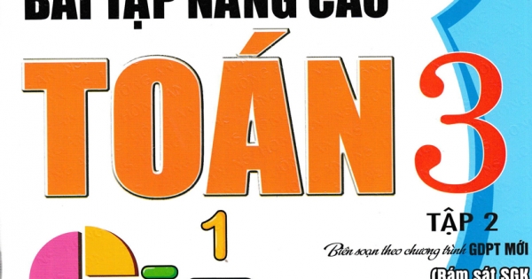 Vở Bài Tập Nâng Cao Toán Lớp 3 - Tập 2 (Bám Sát SGK Kết Nối Tri Thức Với Cuộc Sống)