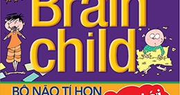 Bộ Não Tí Hon Tập 2 : Thay Đổi Thế Giới