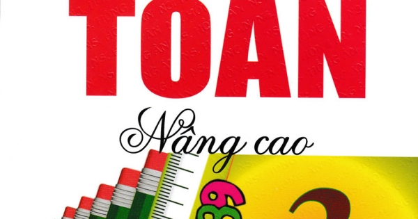 Vở Bài Tập Nâng Cao Môn Toán Lớp 3 Tập Một - Phạm Đình Thực