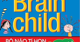 Bộ Não Tí Hon Tập 1: Cái Nôi Của Thiên Tài