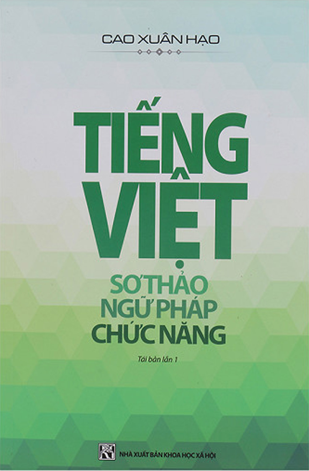 Tiếng Việt Sơ Thảo Ngữ Pháp Chức Năng