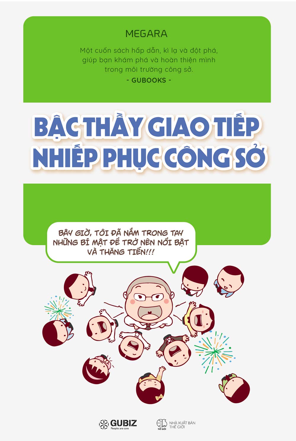 Bậc Thầy Giao Tiếp Nhiếp Phục Công Sở