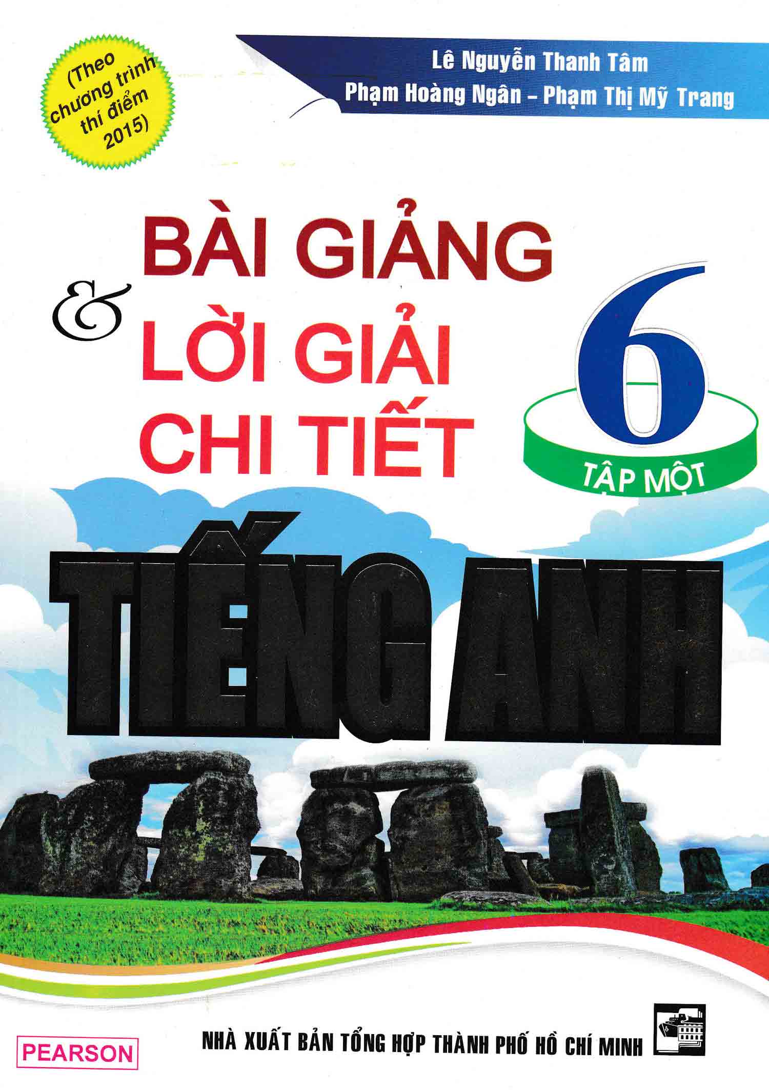 Bài Giảng Lời Giải Chi Tiết Tiếng Anh 6/1 - Chương Trình Thí Điểm