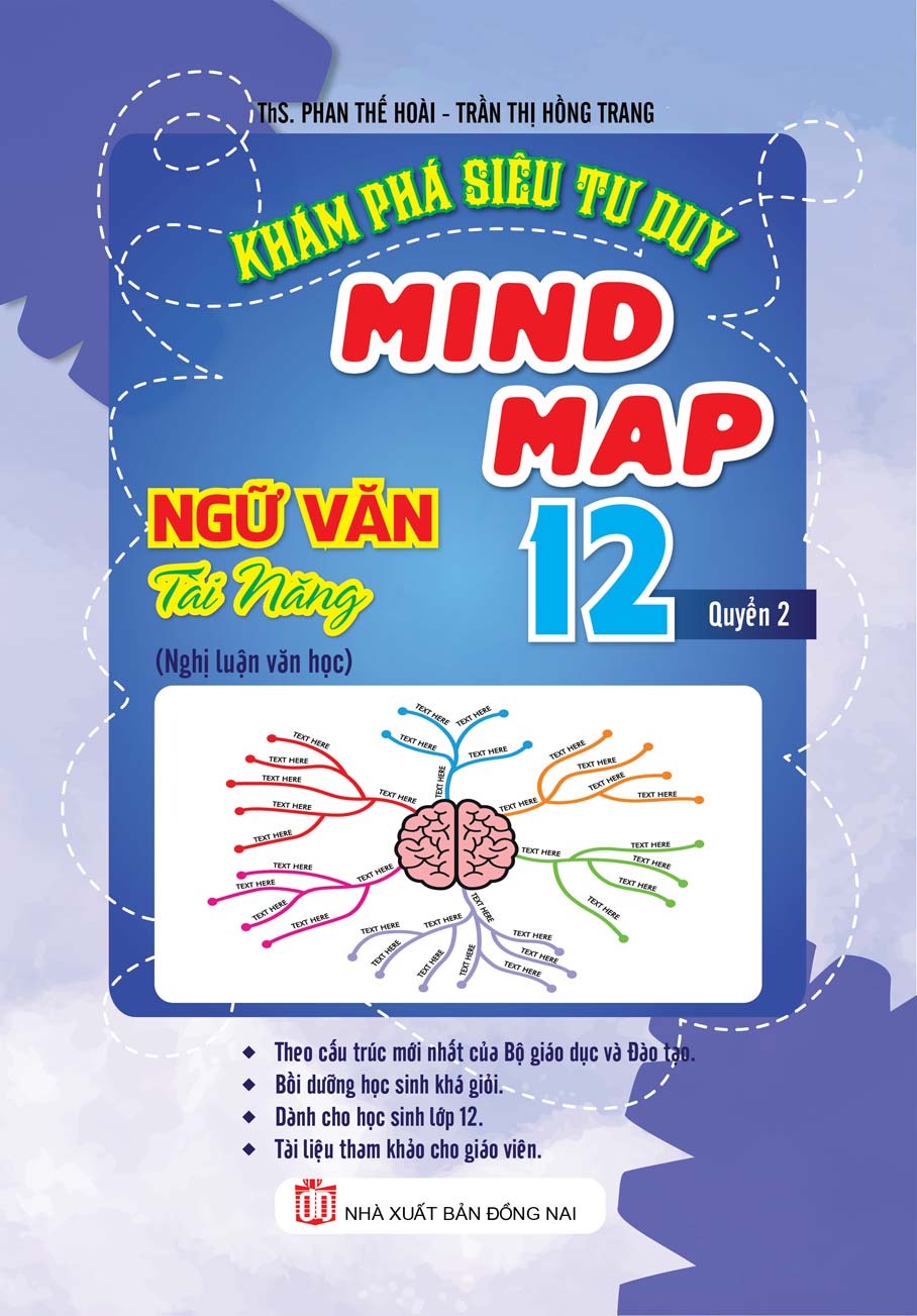 Khám Phá Siêu Tư Duy Mind Map Ngữ Văn Tài Năng 12 Quyển 2 