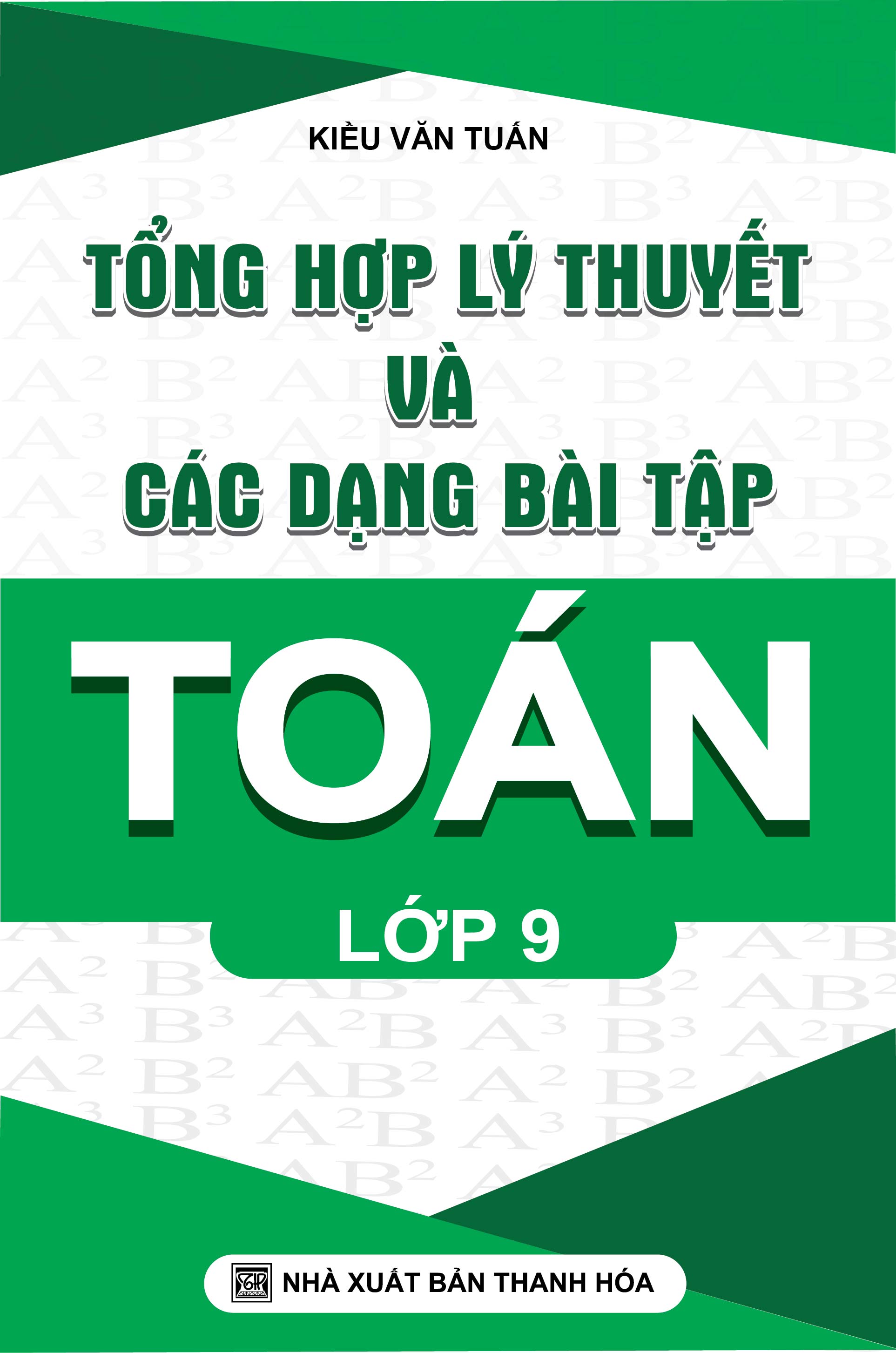 Tổng Hợp Lý Thuyết Và Các Dạng Bài Tập Toán Lớp 9