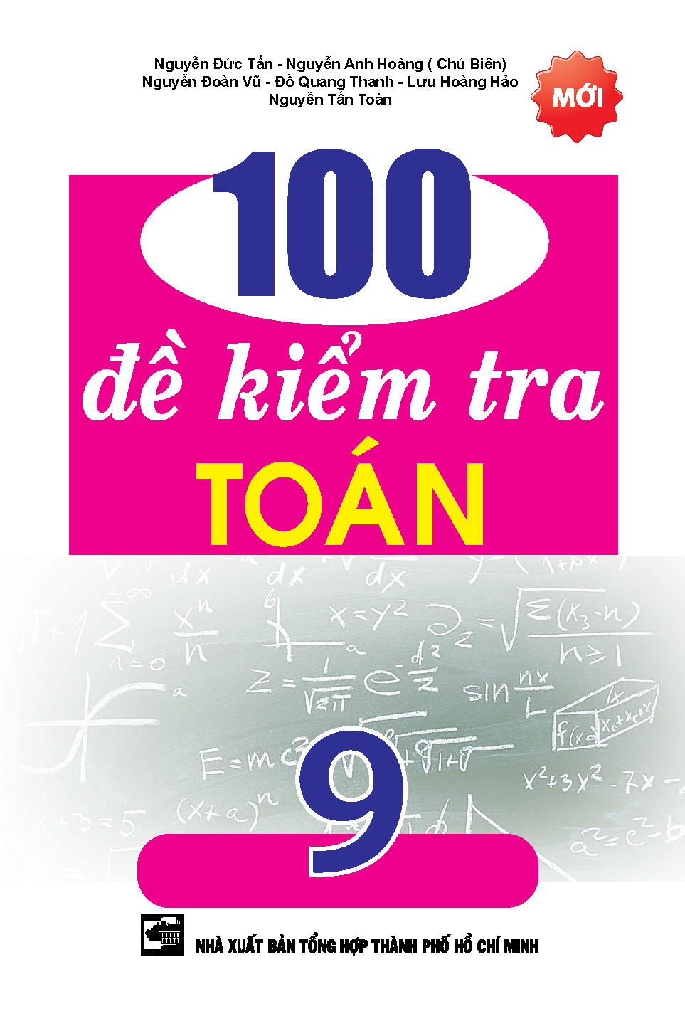 100 Đề Kiểm Tra Toán 9 - Nguyễn Đức Tấn