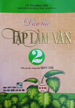 Dàn Bài Tập Làm Văn 2 (Biên Soạn Theo Chương Trình GDPT Mới)