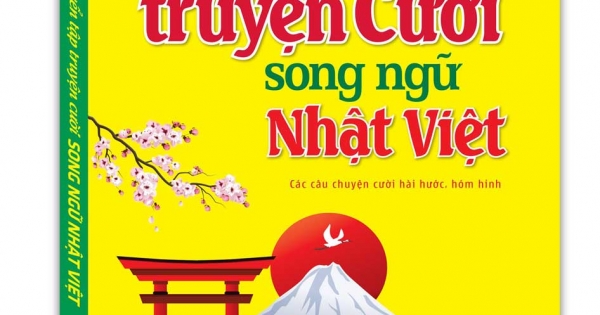 Tuyển Tập Truyện Cười Song Ngữ Nhật Việt