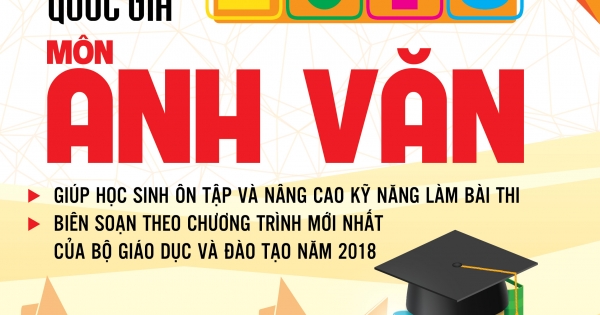 Luyện Đề Chuẩn Bị Kì Thi THPT Quốc Gia 2018 Tiếng Anh
