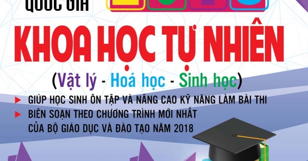 Luyện Đề Chuẩn Bị Kì Thi THPT Quốc Gia 2018 Khoa Học Tự Nhiên