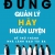 Đừng Quản Lý Hãy Huấn Luyện