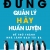 Đừng Quản Lý Hãy Huấn Luyện