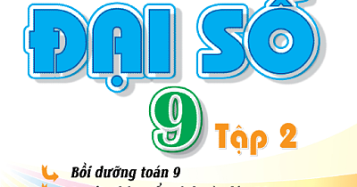 Bài Toán Qua Các Kì Thi Học Sinh Giỏi, Luyện Vào Lớp 10 Chuyên Đề Đại Số Tập 2