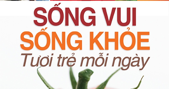 Sống Vui Sống Khỏe Tươi Trẻ Mỗi Ngày