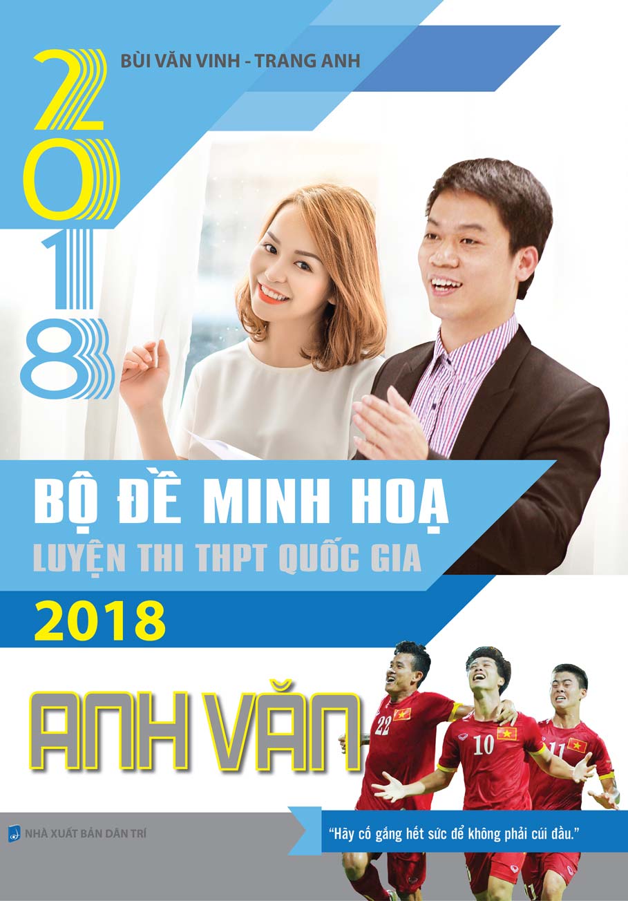 Bộ Đề Minh Hoạ Luyện Thi THPT Quốc Gia 2018 Anh Văn