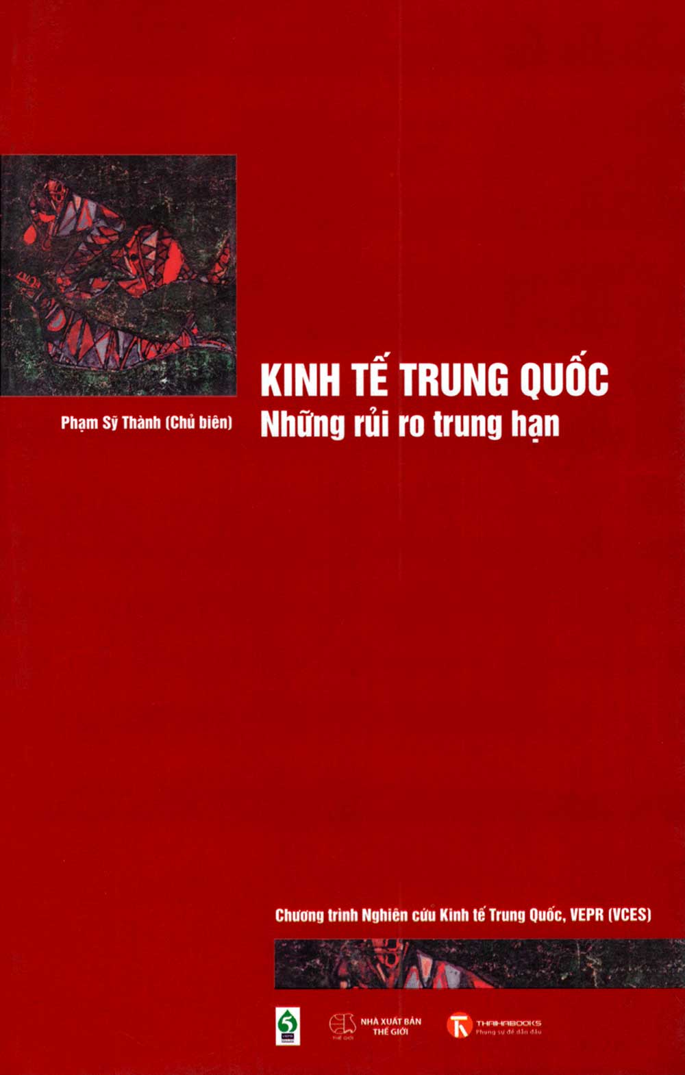 Kinh Tế Trung Quốc - Những Rủi Ro Trung Hạn