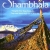 Shambhala - Vùng Đất Tây Tạng Huyền Bí Hay Cuộc Hành Trình Tìm Về Bản Thể