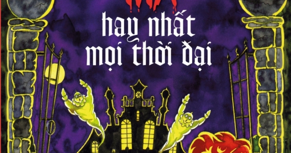 10 Câu Chuyện Ma Hay Nhất Mọi Thời Đại