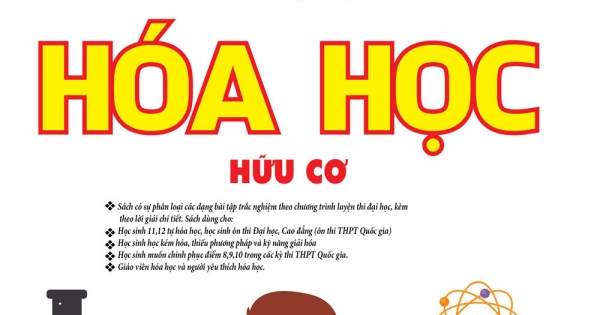Phân Loại Và Phương Pháp Giải Toán Điểm 8, 9, 10 Hóa Học Hữu Cơ