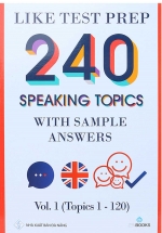 240 Speaking Topics - Volume 1 (Q.1-120)