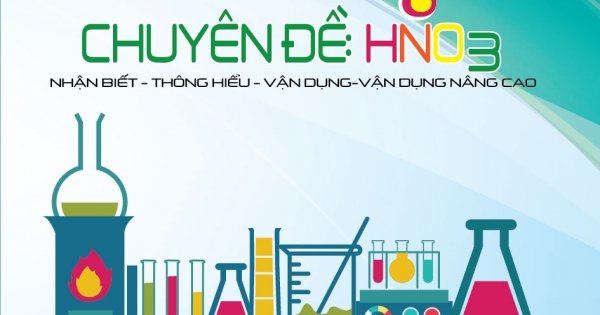 Phân Tích Hướng Giải Tối Ưu Chinh Phục Bài tập Hóa Học Chuyên Đề HNO3