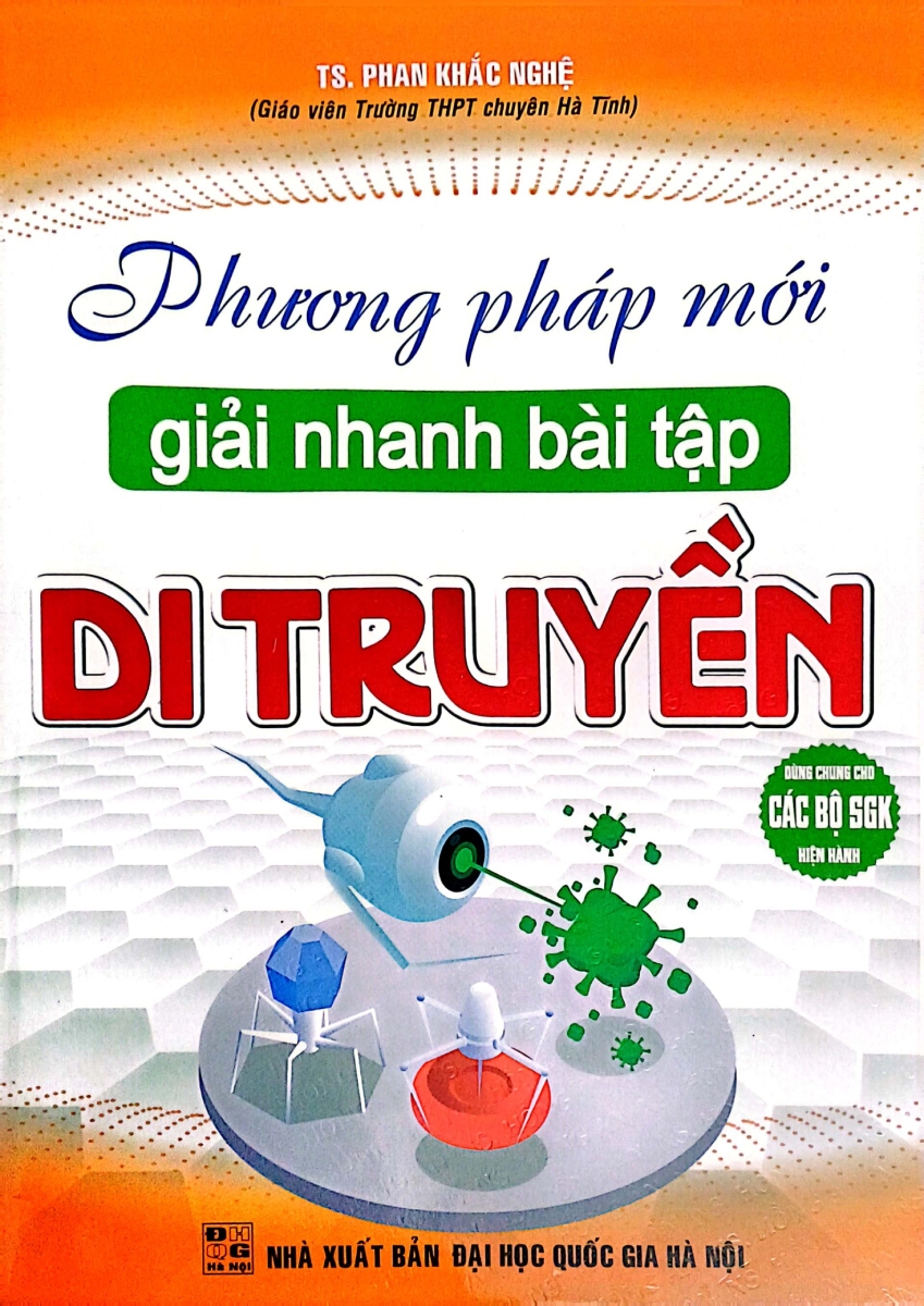 Phương Pháp Mới Giải Nhanh Bài Tập Di Truyền