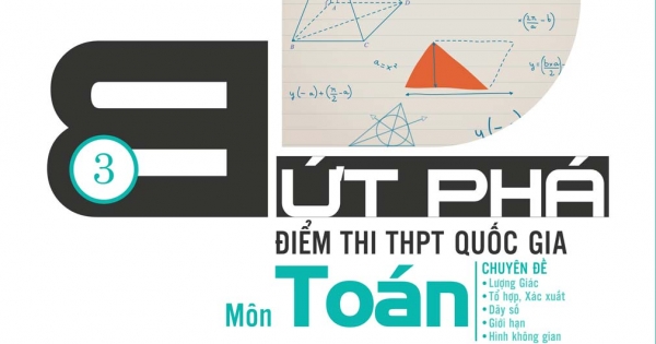 Bứt Phá Điểm Thi THPT Quốc Gia Môn Toán Tập 3