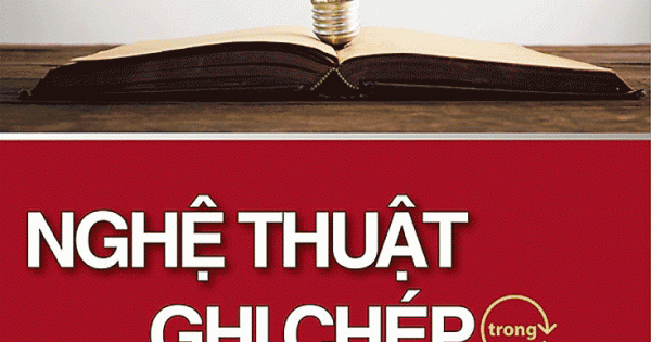 Nghệ Thuật Ghi Chép Trong 1 Phút