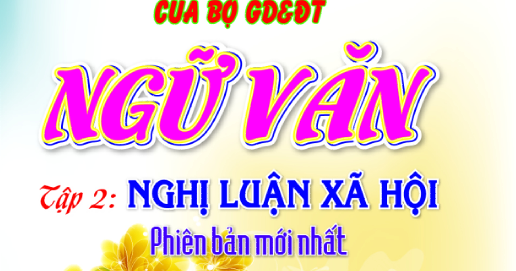 Cẩm nang LT THPT QG Theo Cấu Trúc Đề Thi Mới Nhất Của Bộ GD&DT Ngữ Văn - Tập 2: Nghị Luận Xã Hội
