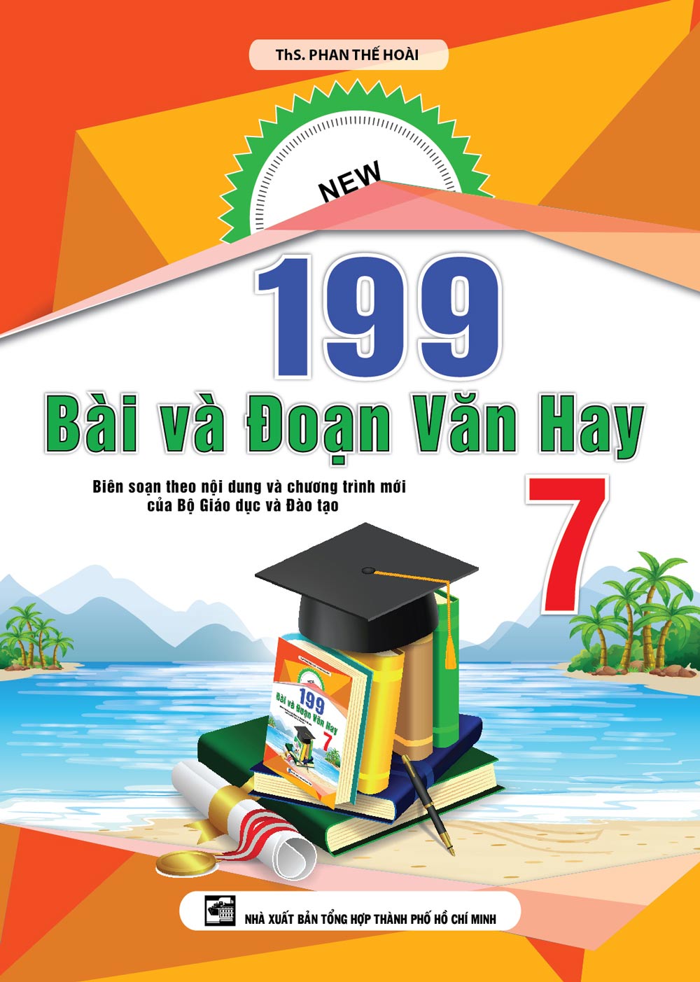 199 Bài Và Đoạn Văn Hay Lớp 7