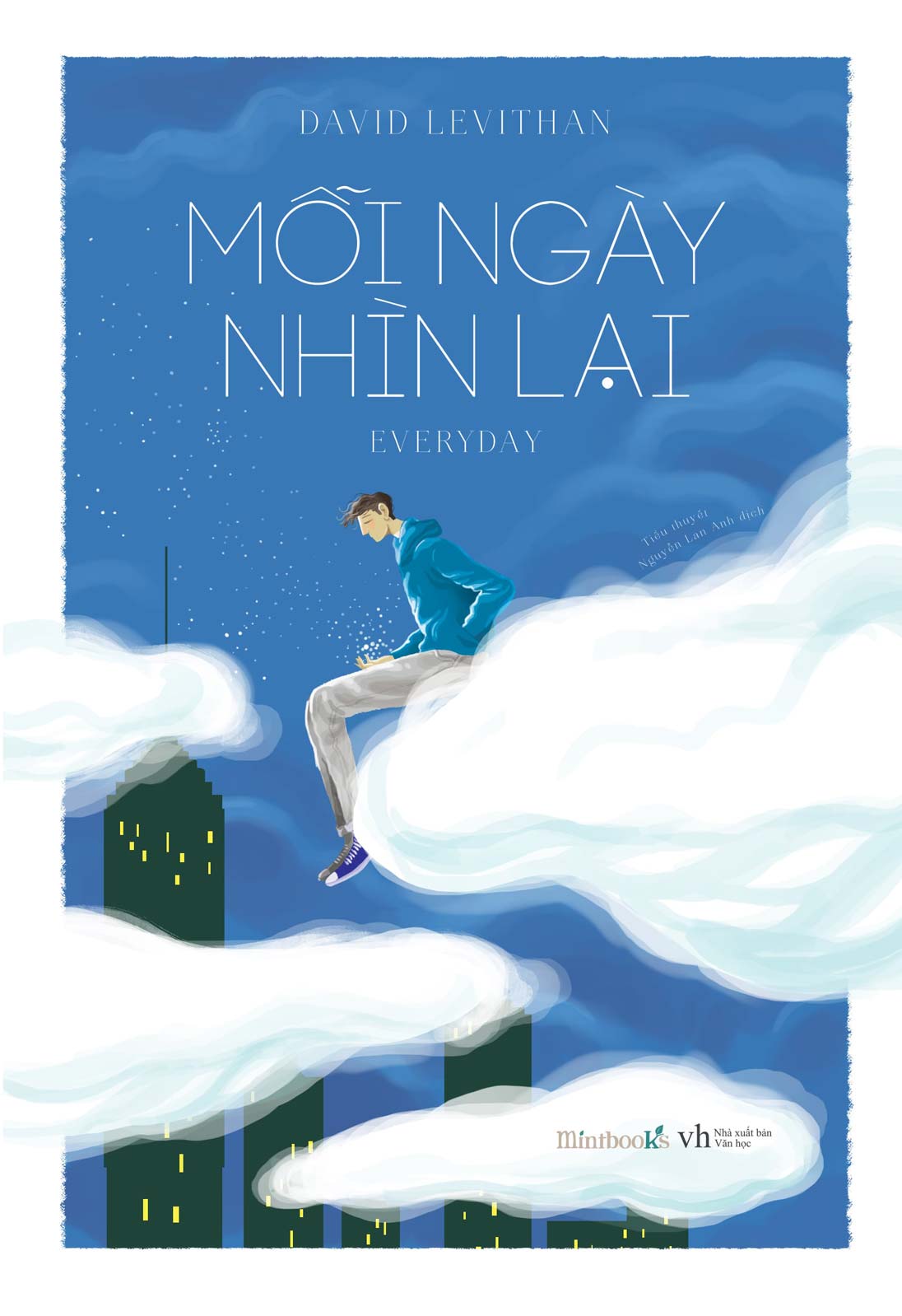 Mỗi Ngày Nhìn Lại - Everyday