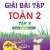 Giải Bài Tập Toán 2 tập 2 - Lê Mậu Thông