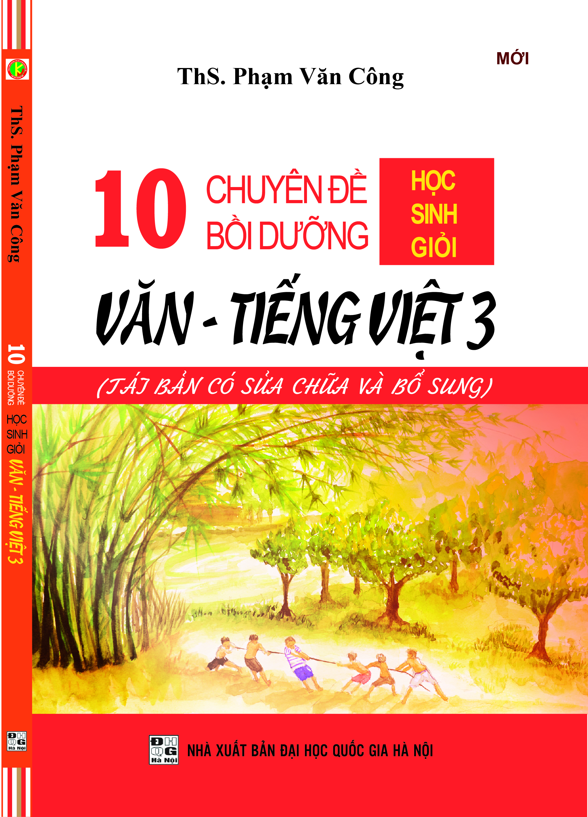 10 Chuyên Đề Bồi Dưỡng Học Sinh Giỏi Văn - Tiếng Việt 3