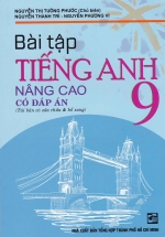 Bài Tập Tiếng Anh 9 Nâng Cao ( Có Đáp án )