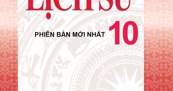 Bồi Dưỡng Học Sinh Giỏi Lịch Sử 10