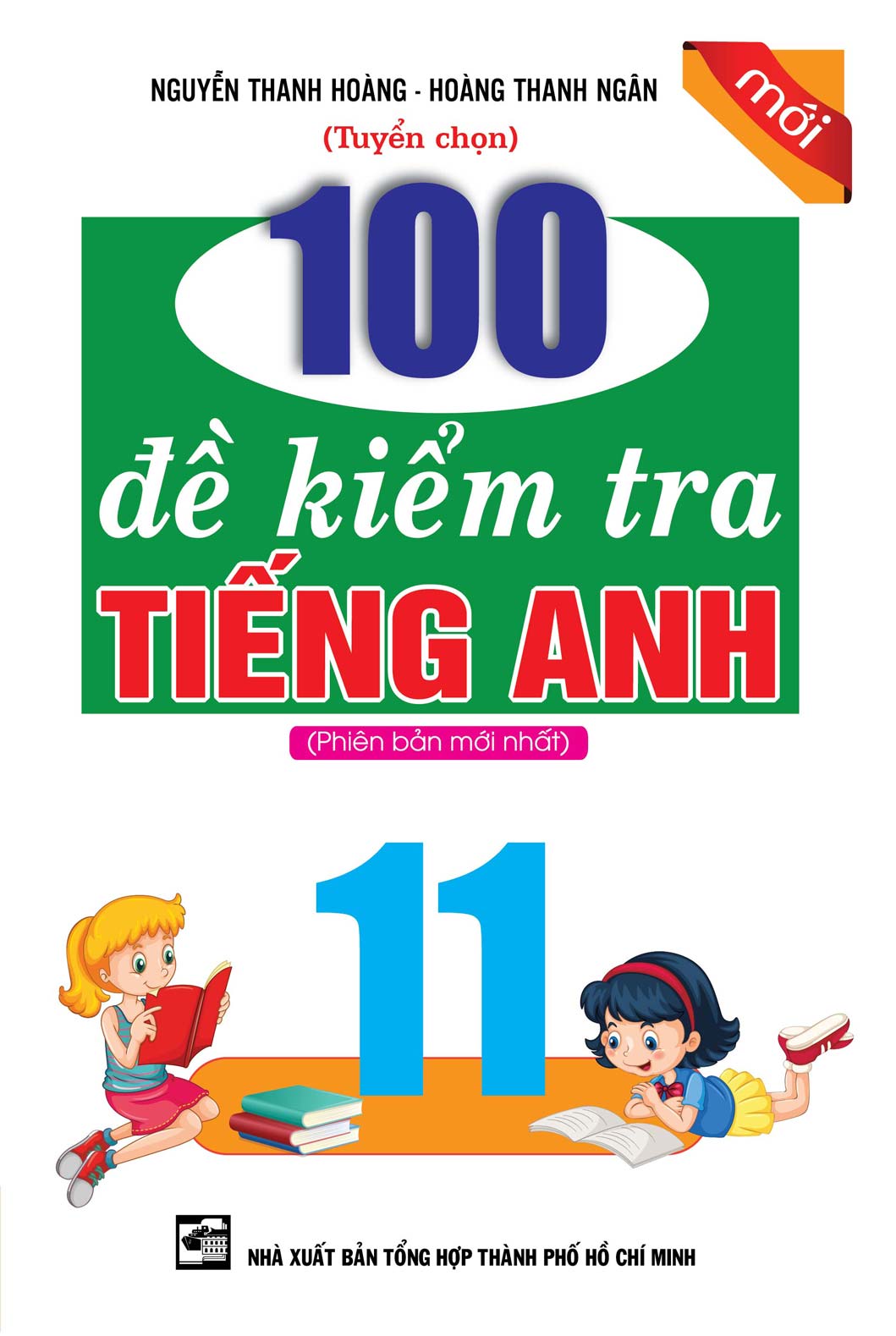 100 Đề Kiểm Tra Tiếng Anh 11